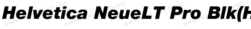 Helvetica NeueLT Pro Blk(HelveticaN字体转换